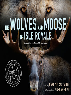 cover image of The Wolves and Moose of Isle Royale